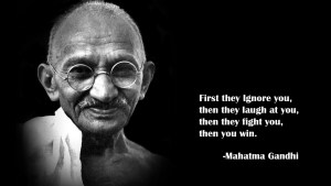first-they-ignore-you-then-you-win-gandhi[1]